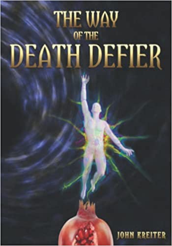 The Way of the Death Defier: Apocryphon of Inner Alchemy - Epub + Converted Pdf